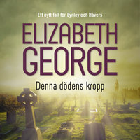 Denna dödens kropp - Elizabeth George