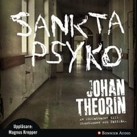 Sankta Psyko - Johan Theorin