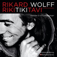 Rikitikitavi - Rikard Wolff