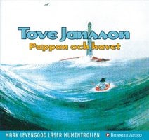 Pappan och havet - Tove Jansson