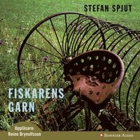 Fiskarens garn - Stefan Spjut