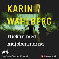 Flickan med majblommorna - Karin Wahlberg