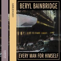 Every Man for Himself - Beryl Bainbridge