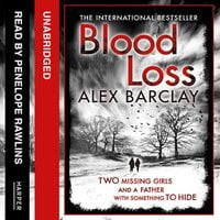 Blood Loss - Alex Barclay