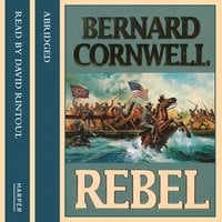 Rebel - Bernard Cornwell