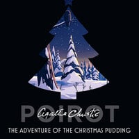The Adventure of the Christmas Pudding: And Other Stories - Agatha Christie