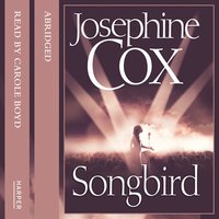 Songbird - Josephine Cox