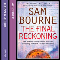 The Final Reckoning - Sam Bourne