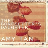 The Bonesetter’s Daughter - Amy Tan