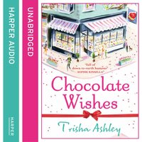 Chocolate Wishes - Trisha Ashley