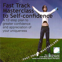 Fast track masterclass to self confidence - Annie Lawler