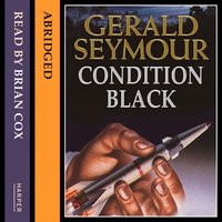Condition Black - Gerald Seymour