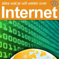 Alles wat je wilt weten over internet: Een Time2Learn luistercursus over internet - Adrienne Simons, Dirkjan van Ittersum, Noortje Henrichs