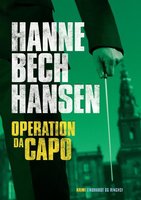 Operation Dacapo - Hanne Bech Hansen