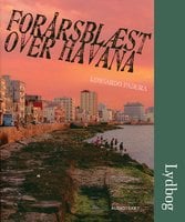 Forårsblæst over Havana - Leonardo Padura