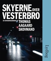 Skyerne over Vesterbro - Thomas Aagaard Skovmand