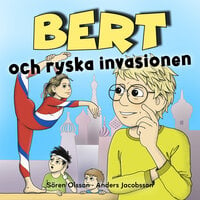 Bert och ryska invasionen - Anders Jacobsson, Sören Olsson
