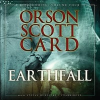Earthfall: Homecoming: Volume 4 - Orson Scott Card