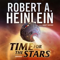 Time for the Stars - Robert A. Heinlein