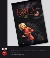 Lola og retfærdighedens bog - Janne Hejgaard