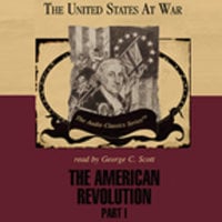 The American Revolution, Part 1 - George H. Smith
