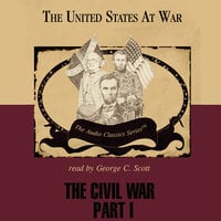 The Civil War, Part 1 - Jeffrey Rogers Hummel