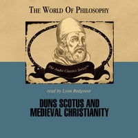 Duns Scotus and Medieval Christianity - Ralph McInerny