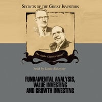 Fundamental Analysis, Value Investing and Growth Investing - Janet Lowe, Roger Lowenstein