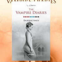 The Vampire Diaries #10: Skæbnetimen - L.J. Smith