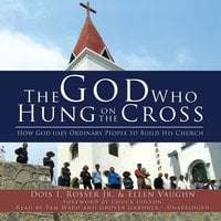 The God Who Hung on the Cross