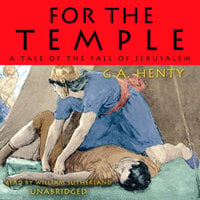 For the Temple - G.A. Henty