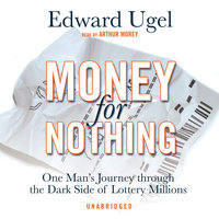 Money for Nothing - Edward Ugel