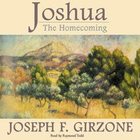 Joshua: The Homecoming - Joseph F. Girzone