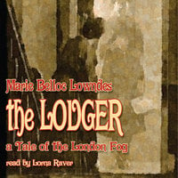 The Lodger - Marie Belloc Lowndes