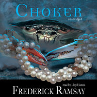 Choker - Frederick Ramsay