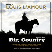 Big Country, Vol. 2 - Louis L’Amour