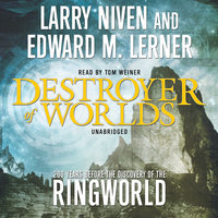 Destroyer of Worlds - Larry Niven, Edward M. Lerner