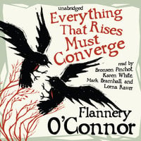Everything That Rises Must Converge - Flannery O’Connor