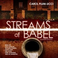 Streams of Babel - Carol Plum-Ucci