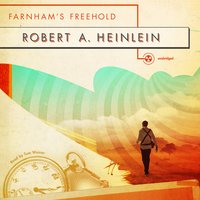 Farnham’s Freehold - Robert A. Heinlein