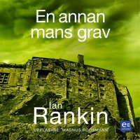En annan mans grav - Ian Rankin