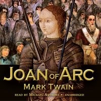 Joan of Arc - Mark Twain