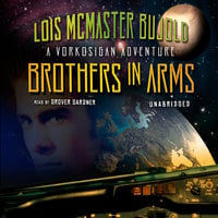 Brothers in Arms - Lois McMaster Bujold
