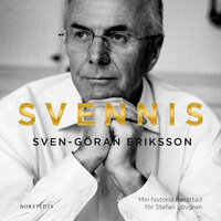 Svennis : Min historia - Stefan Lövgren, Sven-Göran Eriksson