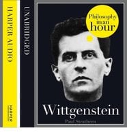 Wittgenstein: Philosophy in an Hour - Paul Strathern