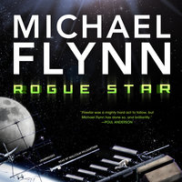 Rogue Star - Michael Flynn