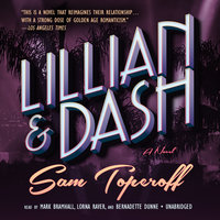 Lillian and Dash - Sam Toperoff
