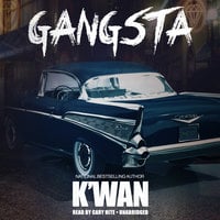 Gangsta - K’wan