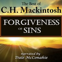 Forgiveness of Sins - C.H. Mackintosh