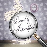 Buried by Breakfast - Claudia Bishop
